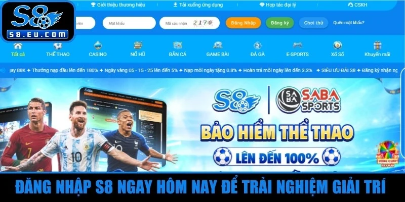 Đăng nhập S8 ngay hôm nay để trải nghiệm giải trí đỉnh cao