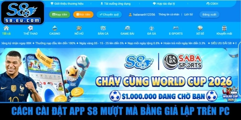 Cách cài đặt app S8 mượt mà bằng giả lập trên PC